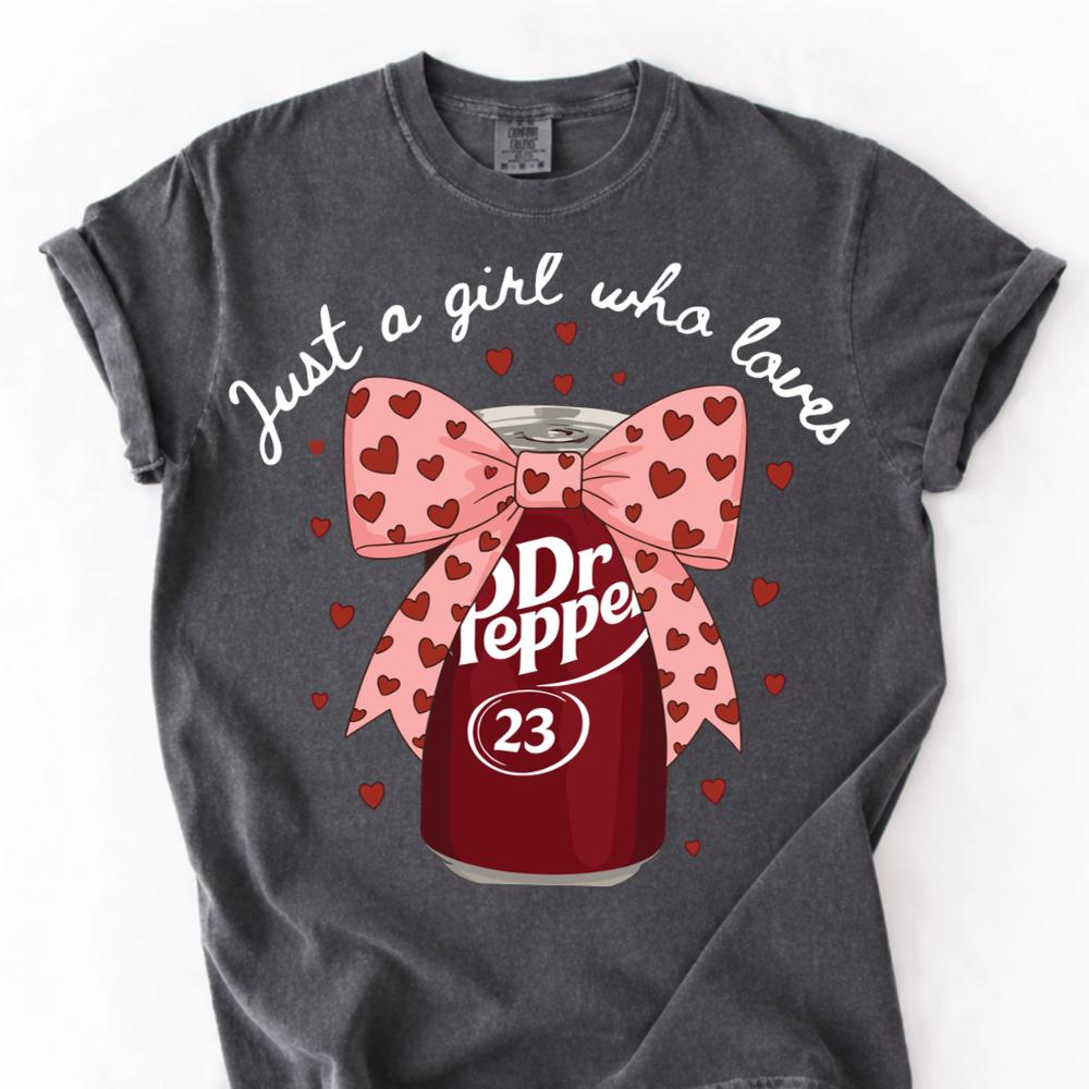 Just a Girl Who Loves Dr Pepper T-Shirt | Funny Soda Lover with Pink Bow, Retro Dr Pepper, Coquette Valentine